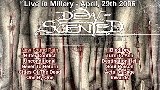 Dew-Scented (DE) - Live in Millery (29/04/2006) [Audio only]