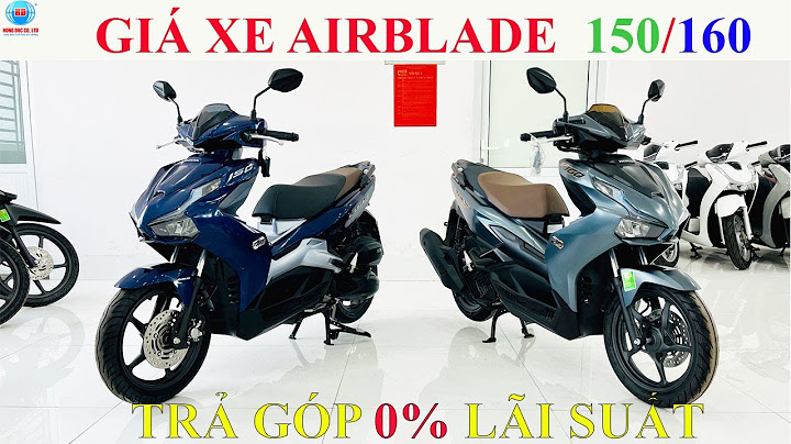 Xe air blade 150 giá bao nhiêu năm 2024