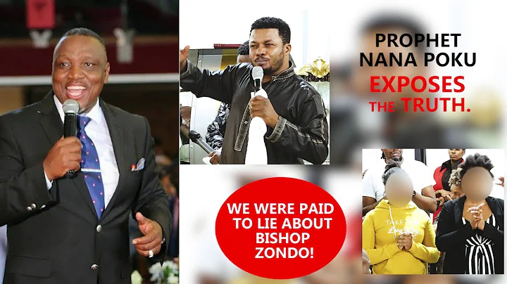 PROPHET NANA POKU EXPOSES THE TRUTH ON BISHOP ZONDO