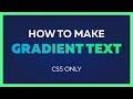 How to Add Gradient to Text? 🔥 HTML, CSS Only | Awesome CSS Effects
