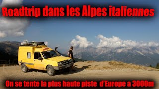 La plus HAUTE piste d'Europe en Renault Express ! Roadtrip à travers les Alpes italiennes ! Partie 2