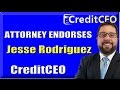 Credit expert jesse rodriguez endorsed by credit attorney creditceo