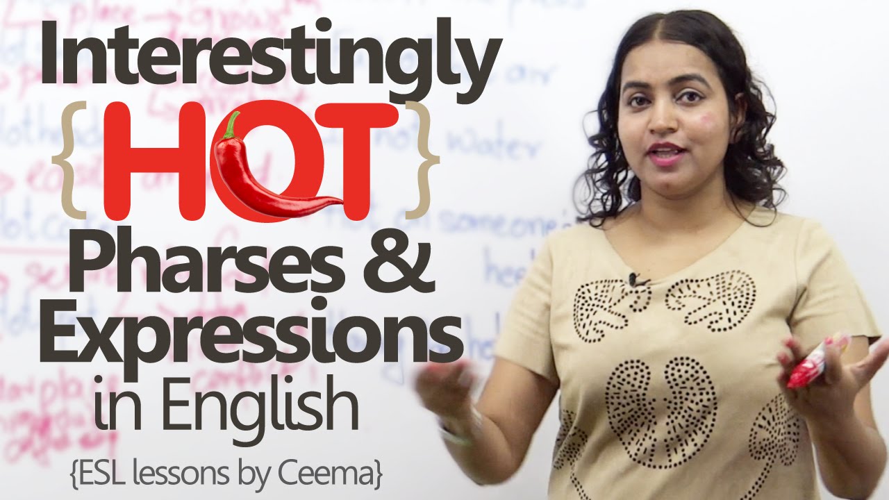 Learn English - Interestingly HOT English expressions. ( Spoken English Lesson)