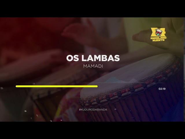 Os Lambas - Mamadi class=