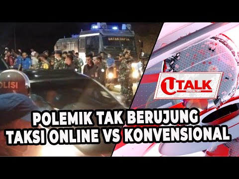 POLEMIK TAK BERUJUNG TAKSI ONLINE VS KONVENSIONAL BATAM | U-TALK