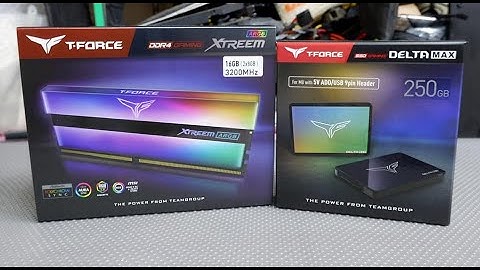 Unboxing the T-Force Xtreem Memory kit and Delta Max SSD