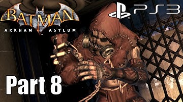 Batman: Arkham Asylum - Part 8 -  Intensive Treatment | PS3 Gameplay