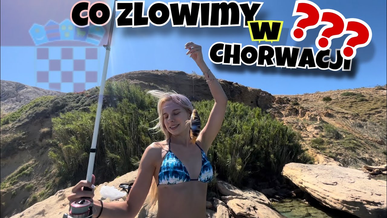 ŁOWIMY RYBY W CHORWACJI