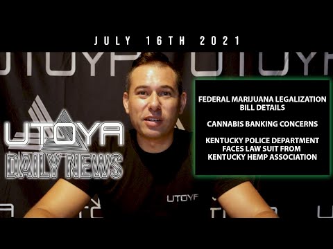 Cannabis Legalization News and Legal CBD Shop is Raided - July 16th 2021 thumbnail