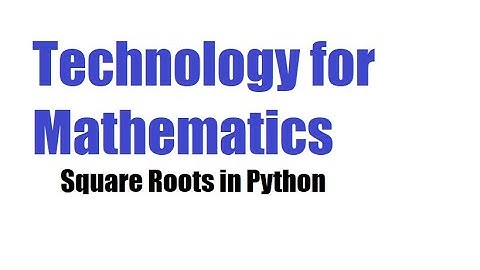 Square Roots in Python