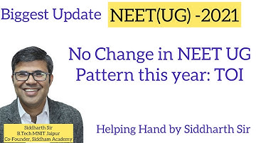 NEET 2021 BREAKING: NO CHANGE IN NEET UG PATTERN