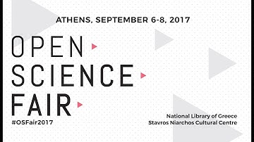 Open Science Fair 2017 (OSFair2017), Athens, 6-8 September 2017