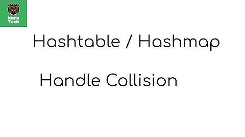 Kara Leetcode: Hashtable (Hashmap) and Handle Collision