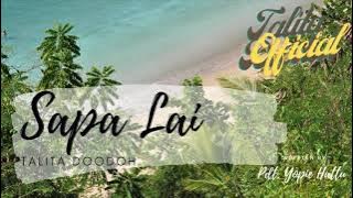 (Lagu Rohani Ambon) Sapa Lai - Talita Doodoh