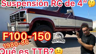 📌 Suspensión de 4” RC” para Ford F100-F150📍(80-86), TTB🤨?, Que tanto conoces esta Suspensión 🤔?