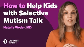 How to Help Kids with Selective Mutism Talk