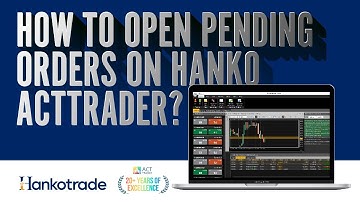 How to open Pending Orders on Hanko ActTrader?