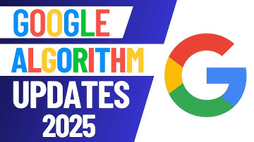 Google algorithm updates 2025 | Seo algorithm updates 2025