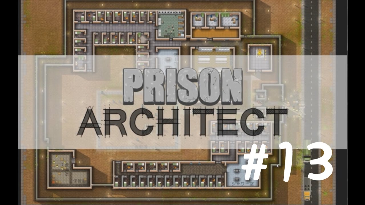 実況プレイ Prison Architect 13 脱獄モード Youtube