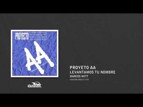 Ver video de Levantamos Tu Nombre