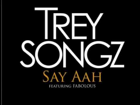 Say Ahh Lyrics - Trey Songz