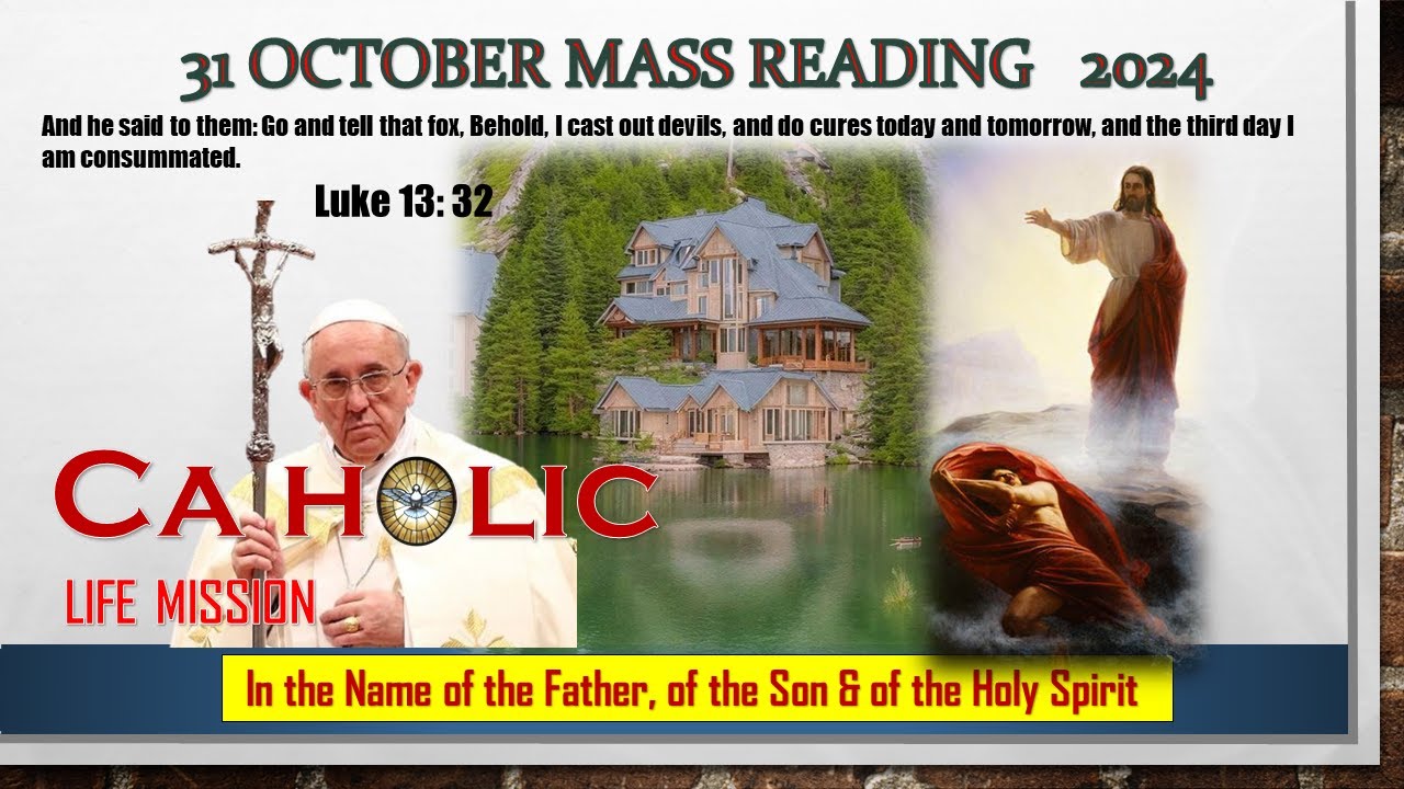 31 October 2024 Catholic Mass Readings - YouTube