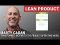 Marty cagan launches new book transformed  discusses product operating model at lean product meetup