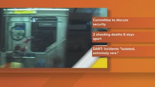 DART to discuss safety on trains and buses after two deadly shootings at DART stations