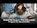 UAE astronaut Sultan AlNeyadi gets ready to spacewalk : What is Spacewalking?