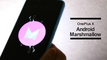 One Plus X Android Marshmallow update (Oxygen OS 3.1.0 Community Build)