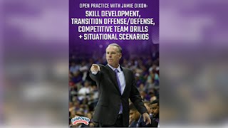 Open Practice with Jamie Dixon: Competitive Team Drills & More!