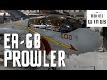 EA-6B Prowler | Behind the Wings
