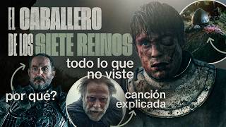 TODO lo que NO VISTE en EL CABALLERO DE LOS SIETE REINOS | Referencias, detalles y cambios - CAP 5!