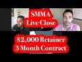 SMMA LIVE CLOSE - $2000 a month Ecommerce Client