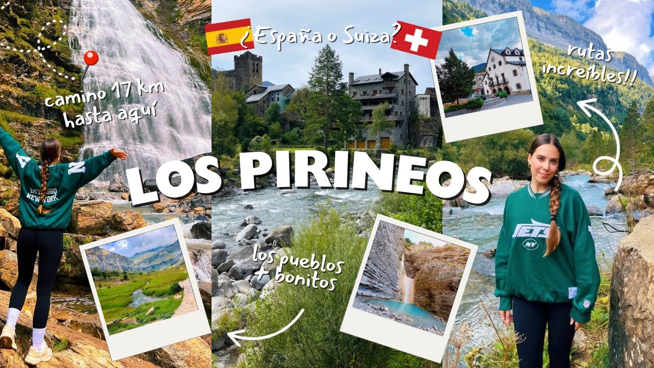 ¿España o Suiza?📍Así es el PIRINEO 💚 Rutas y aventura🌲🌼 | Iris Lozano