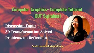 3.7 2D Transformation Solved Problems on Reflection