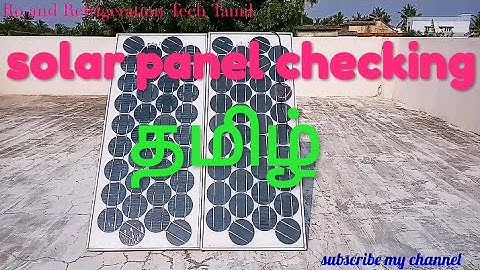 How to check solar panel, open circuit voltage and short circuit current // Tamil.