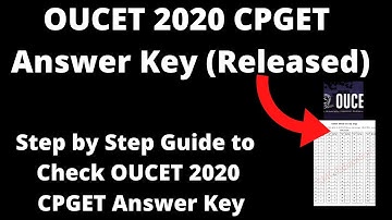 OUCET 2020 CPGET Answer Key (Released) - How to Check Osmania University Common Entrance Answer Key