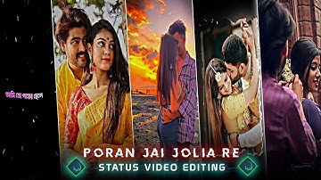 Bengali New Trending Lofi Song Video Editing Tutorial In Alight Motion | Poran Jai Jolia Re | XML