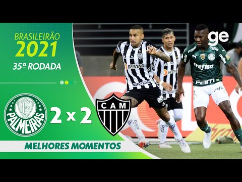 PALMEIRAS 2 x 2 ATLÉTICO-MG| MELHORES MOMENTOS | 35ª RODADA BRASILEIRÃO 2021 | ge.globo