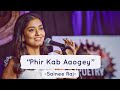 Phir kab aaogey  sainee raj ft baksheesh singh  spill poetry