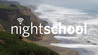 NightSchool: Coast to Coast