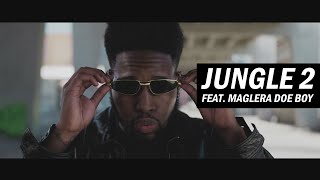 JUNGLE 2 FEAT. MAGLERA DOE BOY (AUDIO)