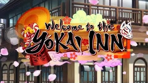 WELCOME TO THE YOKAI INN  ⛩👹CAPÍTULO 1