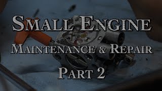 Small Engine Repair Part 2