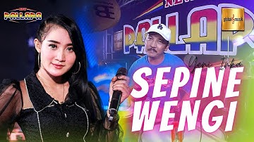 Yeni Inka ft New Pallapa - Sepine Wengi (Official Live Music)