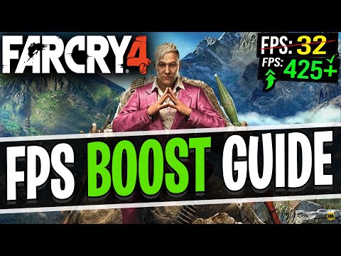 FAR CRY 4 - How to BOOST FPS, FIX STUTTER AND LAG