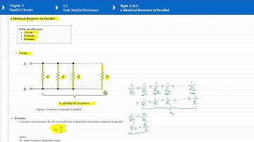 Chapter 5.2 (Topic 3 of 3) - n Identical Resistors in Parallel