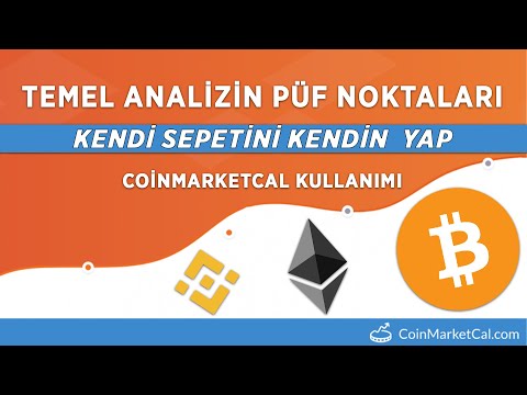 TEMEL ANALİZİN PÜF NOKTALARI / Haber Takibi Nasıl Yapılır? COİNMARKETCAL KULLANIMI