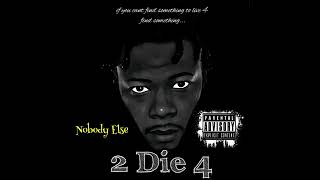 B.creep - Nobody Else